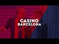 VIU LA CHAMPIONS  Casino Barcelona - YouTube