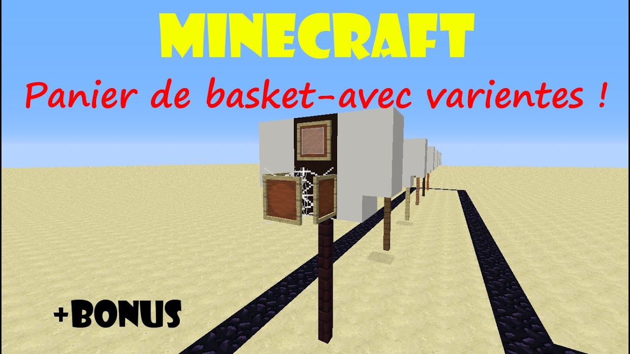Comment Faire Un Panier De Basket Sur Minecraft