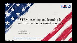 STEM Teaching and Learning in Informal and Non Formal Contexts