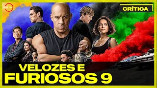 EU JÁ ASSISTI VELOZES E FURIOSOS 9! Crítica