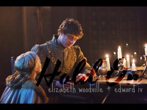 HOLD ON Elizabeth Woodville Edward IV