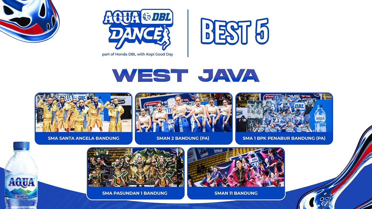 AQUA X DBL DANCE DANCE COMPETITION 2026WEST JAVA-EAST | MINGGU, 27 SEPTEMBER 2026 | 14:30 WIB