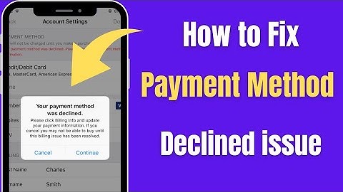Your Payment Method was declined | How to fix declined payment method on Apple Devices | 2024