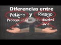 ¿Cuál es la diferencia entre peligro y riesgo? | Don Prevención