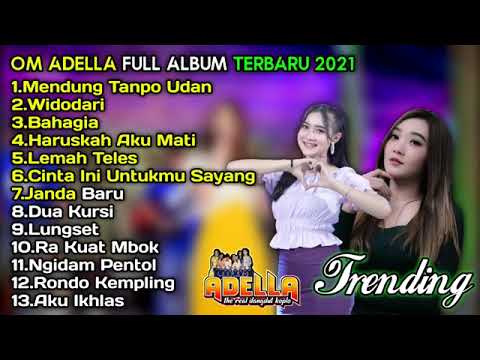 FUL ALBUM ADELLA ||ALBUM MENDUNG TANPO UDAN|| Tanpa iklan