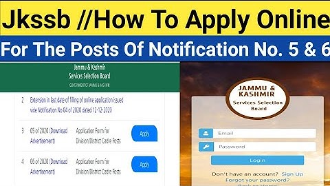 Jkssb.How To Apply Online For Various Posts of Notification No. 5 & 6 With Live Demo By SKN Edu Tech