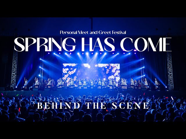 [BEHIND THE SCENE] JKT48 Personal Meet u0026 Greet Festival Spring Has Come class=
