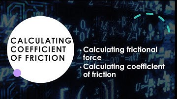Calculating frictional force when not given coefficient of friction