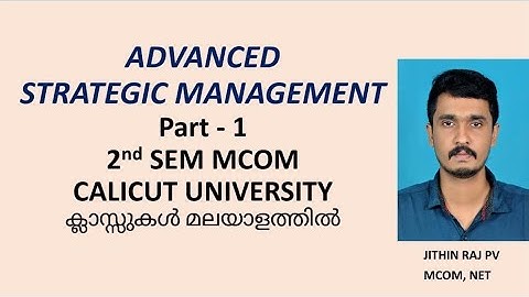 M.COM 2nd sem. Advanced Strategic Management Part 1