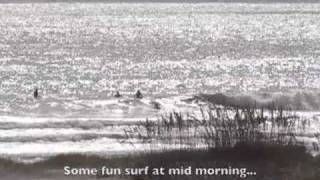 09.23.09 Mid Morning Surf Station Video