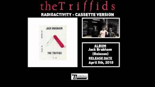 The Triffids - Radioactivity (Cassette Version)