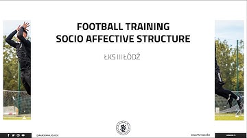 Football training / Socio Affective structure