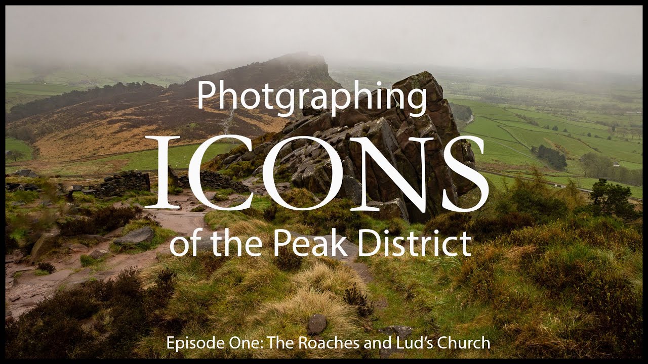 Photographing ICONS of the Peak District - The Roaches and Lud's Church