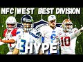 NFC West HYPE!  BEST Division In Football.