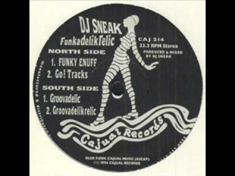 Dj Sneak - Funky Enuf (CAJUAL)
