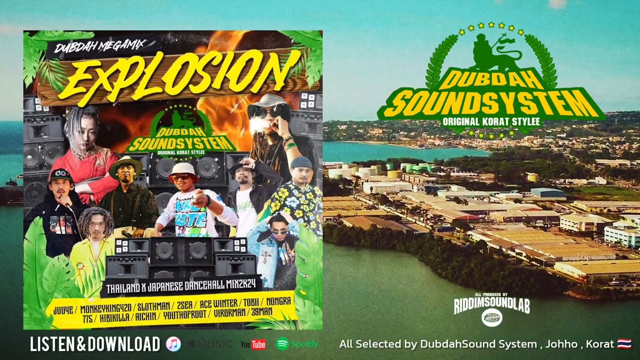 DUBDAH SOUNDSYSTEM MEGAMIX EXPLOSION | Thai x Japanese Dancehall 2K24 🎼🎚️🎧