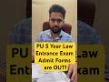 PU 5 year Law Entrance Exam Admit Forms are OUT!