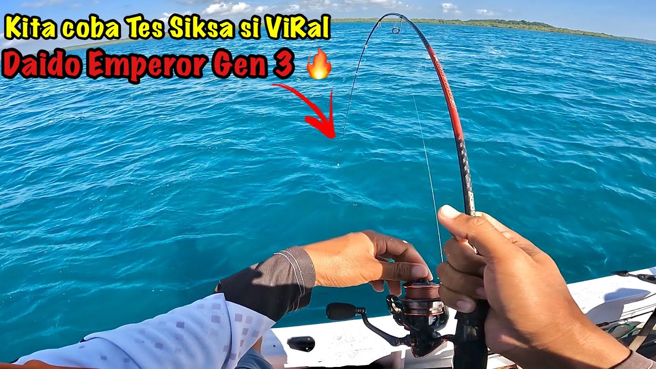 SEKUAT INI ..!!!! TES ROD TERBARU DAIDO EMPEROR GEN 3 JIGGING DI LAUT , CATCH AND COOK