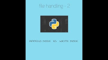 file Handling : append Vs write mode-2