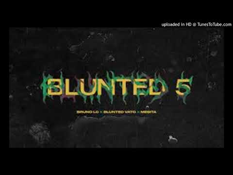 Blunted Vato 5 ft Mesita-Bruno Lc