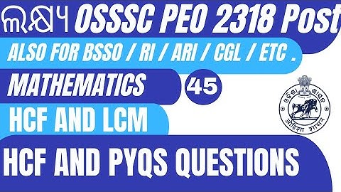HCF AND LCM||PYQS with concepts||ossc cgl class||45||FoundationCourse||Crown Competitive classes