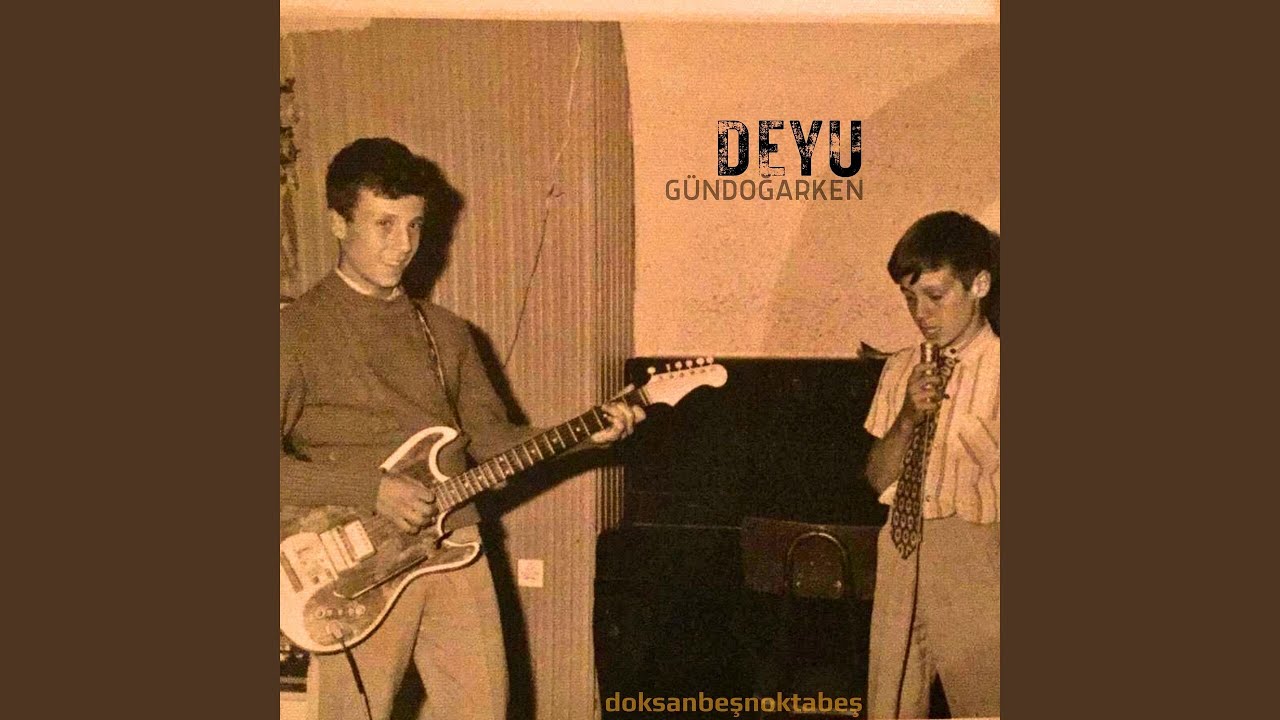 Deyu adlı videoyu YouTube'da izle Deyu adlı videoyu YouTube'da izle