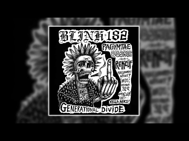 Blink 182 - Generational Divide (Extended) [2020] HQ class=