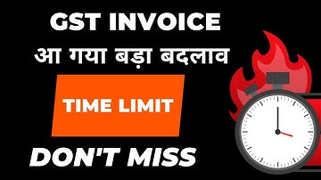 Big Change in GST Invoicing RULES I GST Billing  NEW TIME LIMIT I CA Satbir singh