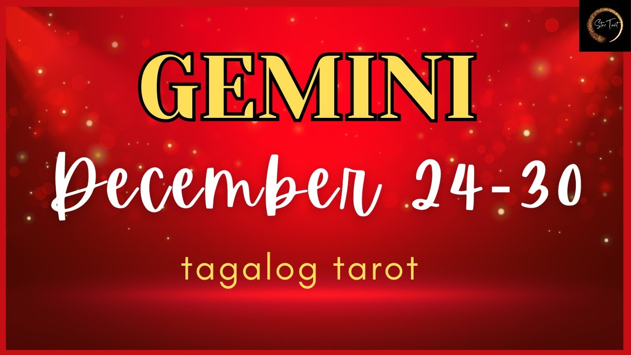Handa ka nang mgsimula ng bagong yugto sa'yong buhay ♊️GEMINI🔮Dec.2430, 2023🌈Weekly Tagalog