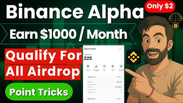 Binance Alpha Points 2025 🎁 | BEST Strategy to Qualify for ALL Airdrops 🚀