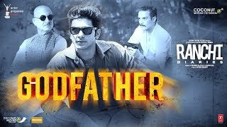 Godfather Video Song I Mika Singh I Ranchi Diaries I 13th Oct
