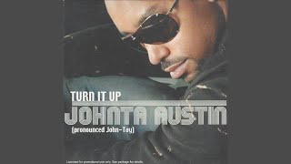 Johnta Austin - Turn It Up (Instrumental)