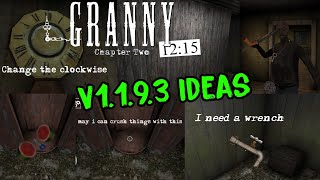 Granny Chapter Two v1.1.9.3 Ideas (Fanmade)