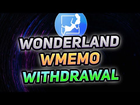 Wonderland Time wMEMO Withdrawal