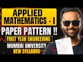 Applied Mathematics - I New Paper Pattern | First Year Engineering | MUMBAI UNIVERSITY | Pradeep Sir