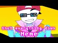 【Undertale AU】Shut everything down meme/Flash warning【Sansy!Fresh】