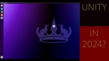 Unity Desktop in 2024: Was it Really that Bad?