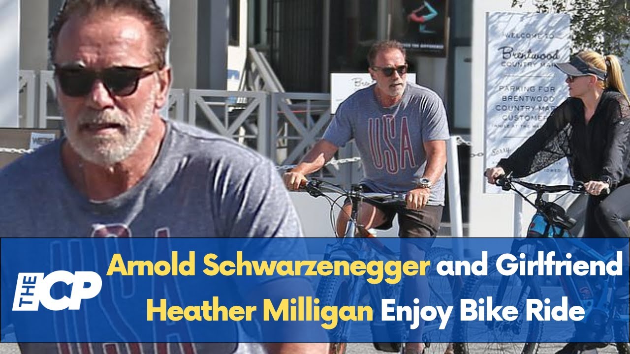 Arnold Schwarzenegger and Girlfriend Heather Milligan Enjoy Bike Ride