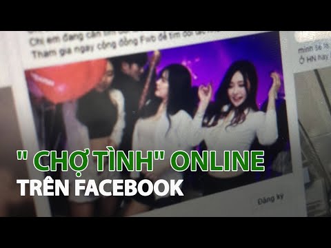 “Chợ tình Online” trên Facebook| VTC14 | Foci