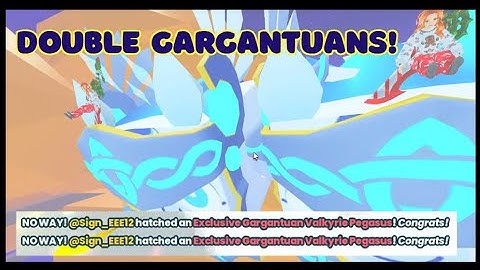 Double Gargantuan Hatch!