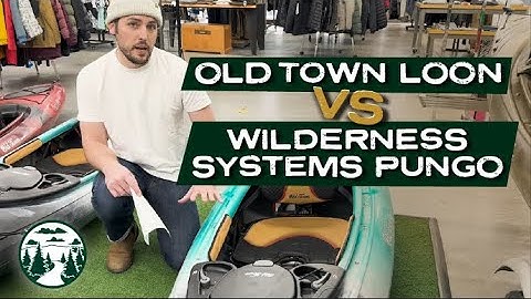 Old Town Loon VS. Wilderness Series Pungo  |  Which Kayak is Right for You?
