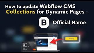 How to update Webflow CMS collections for dynamic pages - Complete Guide