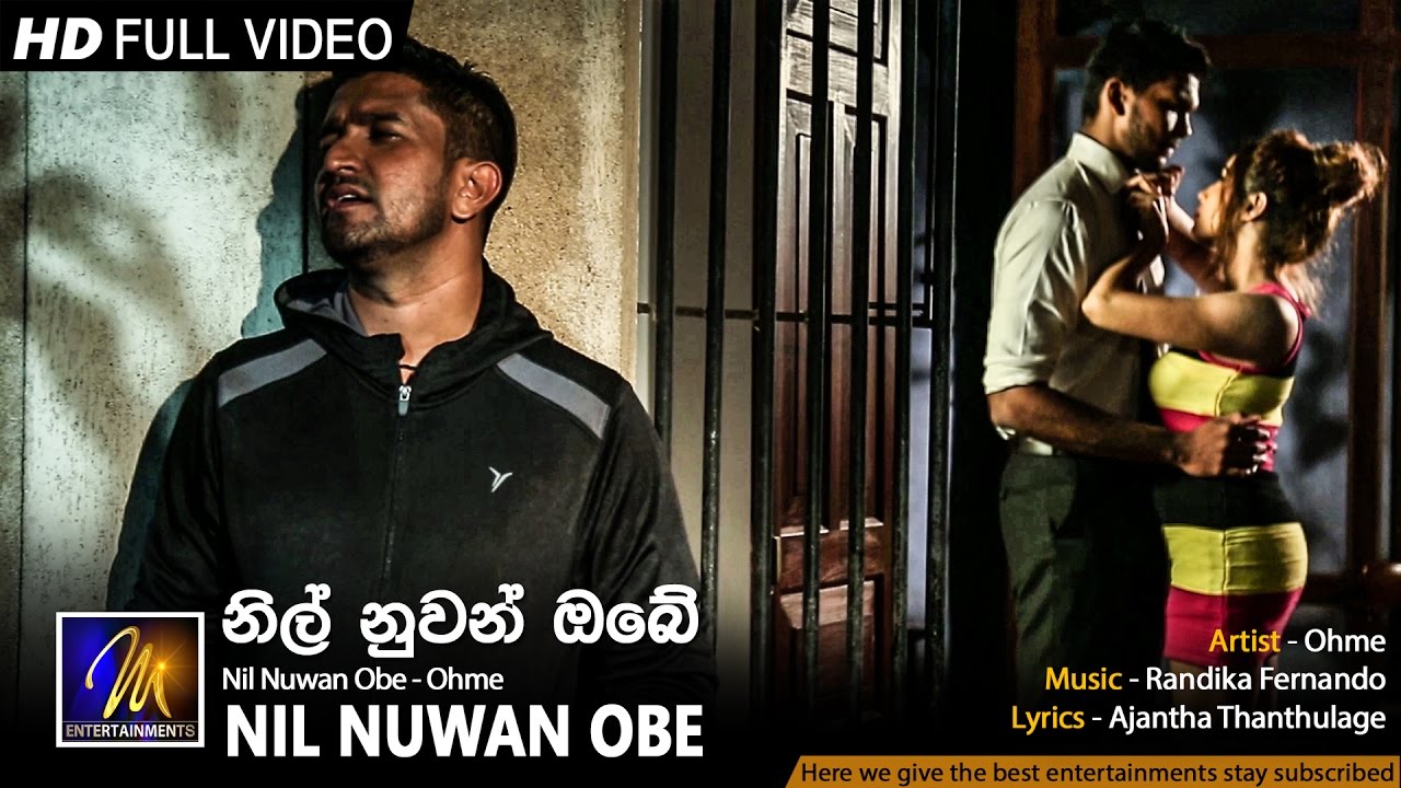 Nil Nuwan Obe(නිල් නුවන් ඔබේ) - OHME | Official Music Video | MEntertainments