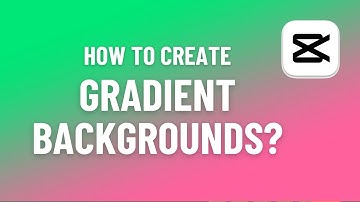 How to Create Gradient Backgrounds in CapCut PC | Easy Tutorial