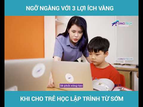 Thời diểm thích hợp để học lập trình dành cho bé – Dinotech