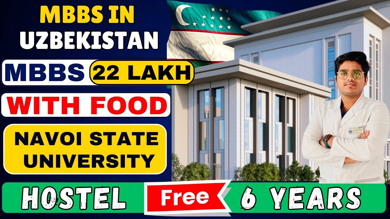 MBBS in Uzbekistan 🇺🇿 under 22 lakh | Navoi State Govt University | Lowest Fees MBBS Abroad 2025