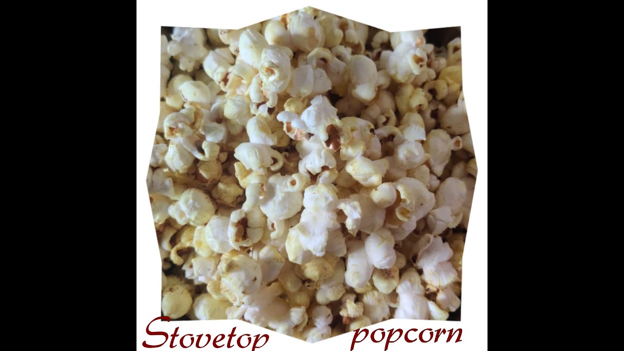 PERFECT STOVETOP POPCORN | HOW TO MAKE POPCORN AT HOME | HOMEMADE