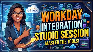 Workday Integration and Studio Session