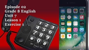 02 Grade 8 English Unit 7 Lesson 1 Exercise 1