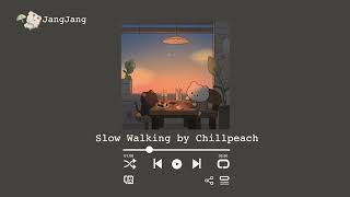 Late Night Vibes 🌒🌙 - Lofi Music 🌈✨ ~ JangJang 💛 - [Slow Walking by Chillpeach] 🎼🎧